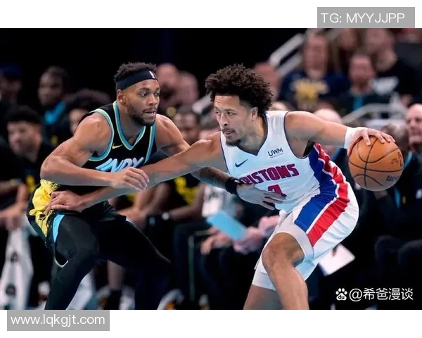 凯德坎宁安如何引领底特律活塞重返NBA巅峰之路 凯德坎宁安如何引领底特律活塞重返NBA巅峰之路