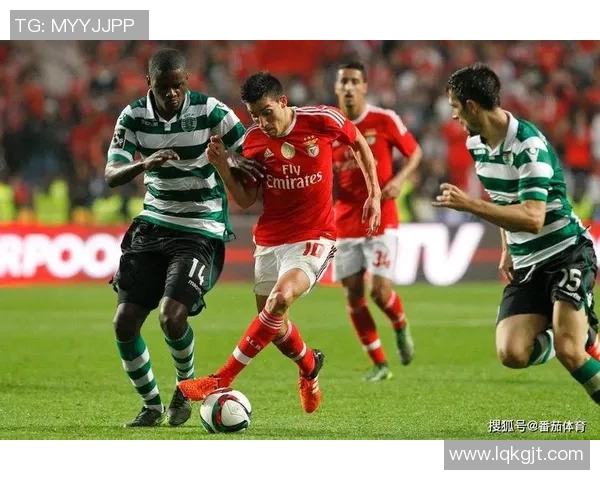 本菲卡与里斯本本竞技的激烈对决揭示葡超联赛的竞争魅力与球队实力较量