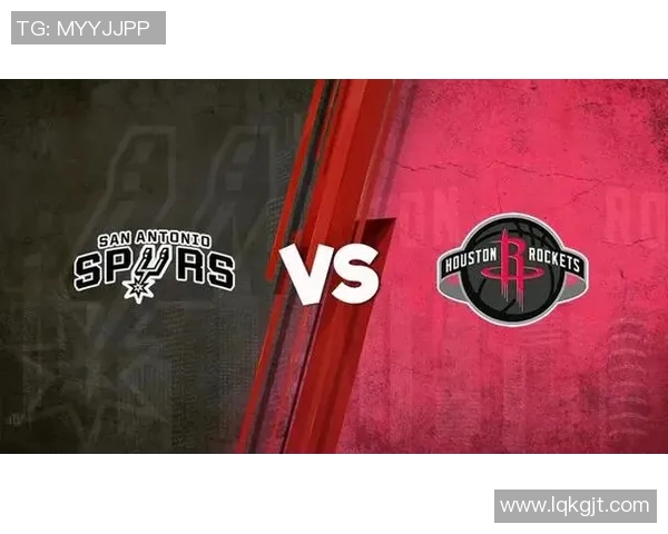 火箭与马刺精彩对决直播网站推荐及观看指南