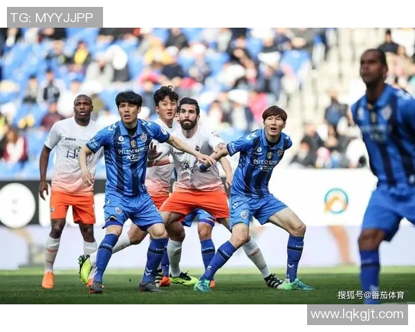 釜山偶像与蔚山现代激情对决直播全程回顾与精彩瞬间分析